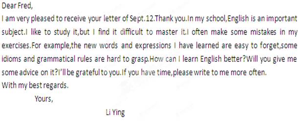 你很高兴收到他的信,同时告诉他你现在英语学